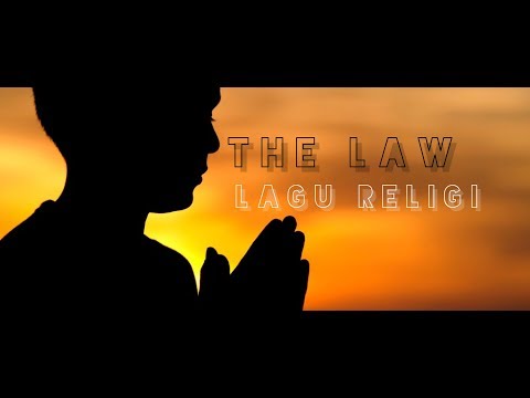 THE LAW - LAGU RELIGI