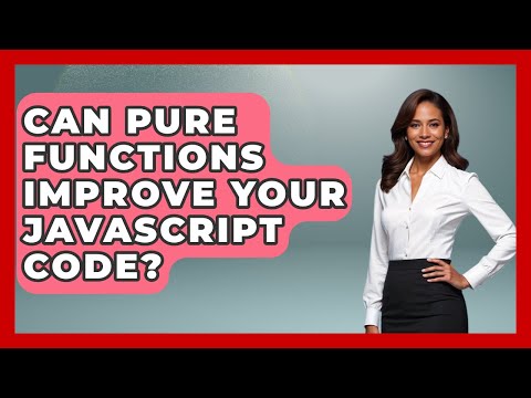 Can Pure Functions Improve Your Javascript Code Javascript Toolkit