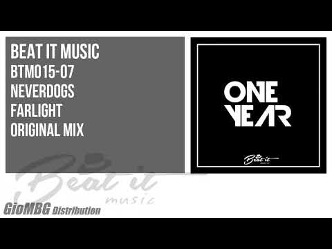 Neverdogs - Farlight [ Original Mix ] BTM015