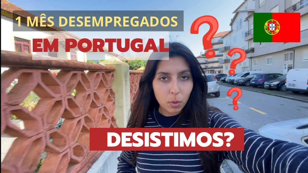 1 MÊS EM PORTUGAL | DESISTIMOS?! NOSSA MUDANÇA 🙌🏻🇵🇹