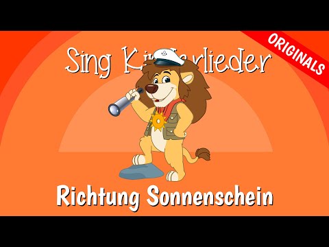 🌞 Richtung Sonnenschein - Partylieder zum Mitsingen | Sing Kinderlieder