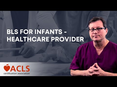 How to Perform CPR / BLS on an Infant | ACLS Certification Association