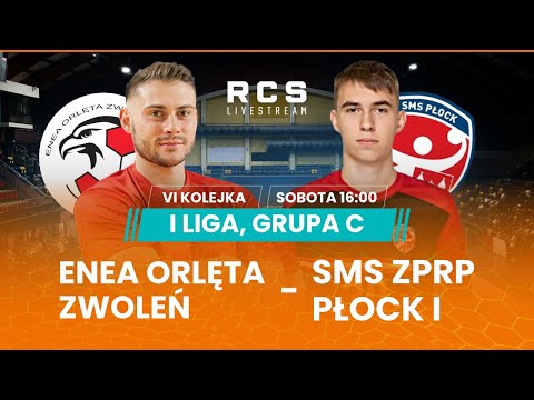 1 LIGA GR.C: ENEA ORLĘTA ZWOLEŃ vs SMS ZPRP PŁOCK | 6. KOLEJKA | Piłka Ręczna