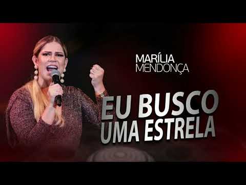 Marília Mendonça - Eu Busco Uma Estrela (2023)