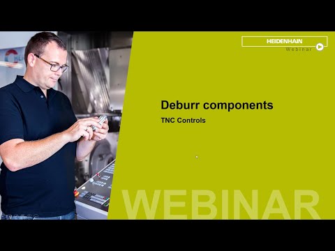 TNC controls: deburr parts with ease | EN