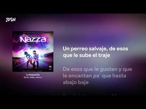 La Roquerita - Genio, Baby Johnny [Letra / Lyrics]