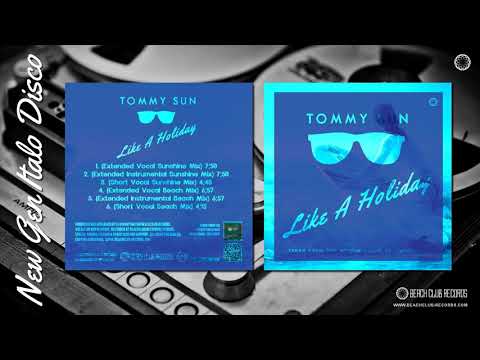 BCR 1037 Tommy Sun - Like A Holiday (Extended Vocal Sunshine Mix)