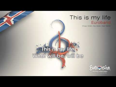Euroband - "This Is My Life" (Iceland)