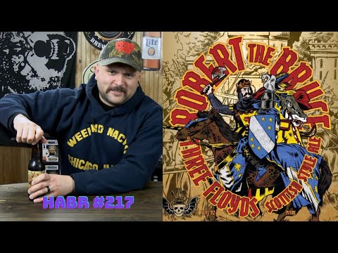 Robert The Bruce | Scotch Ale | 3 Floyds Brewing Co | Craft Beer Review | HABR #217