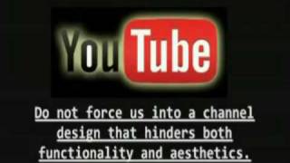 YouTube: WE WANT FREE CHOICE! Do Not Force Us Into Beta Design Channels!