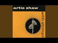 Shadows - Artie Shaw - Topic Shadows