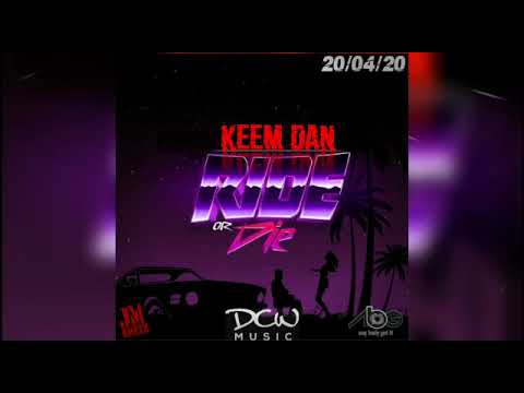 KeemDan - Ride Or Die (Official Audio and Visuals)