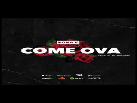 Bona V - Come Ova (Audio Versie )