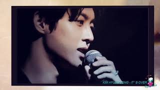 "It's Over" 김현중 ♥♥♥Kim Hyun Joong♥♥♥