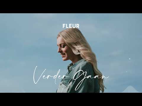 FLEUR - Verder Gaan