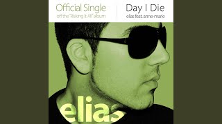 Day I Die Single