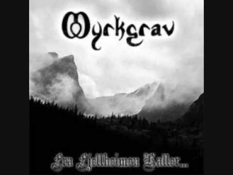 Myrkgrav -  Under A Thin Veil Of Fog (Fra Fjellheimen Kaller)