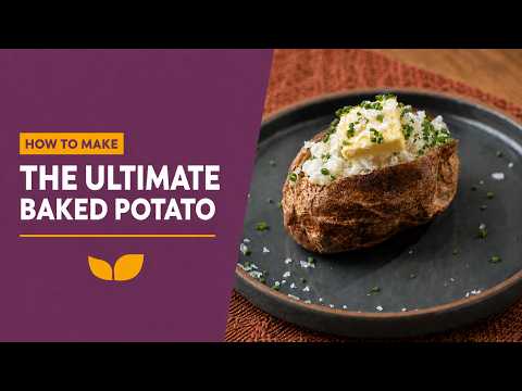 How to Make the Ultimate Baked Potato