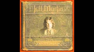 Jeff Martin - Exile and the Kingdom - 5 - Lament