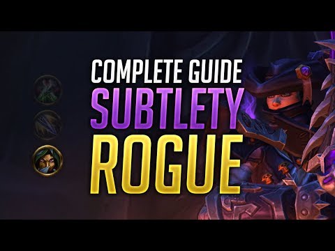 Subtlety Rogue PVE Guide for BFA Patch 8.0.1 - Best Talents, Stats, Gear, Rotation & Opener