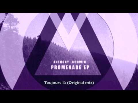 Anthony Godwin  - Toujours là (Original mix)  Miocene ## Techno melodic ##