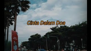 Download lagu CINTA DALAM DOA (SOUQY) | STORY WA mp3 Download lagu CINTA DALAM DOA (SOUQY) | STORY WA mp3
