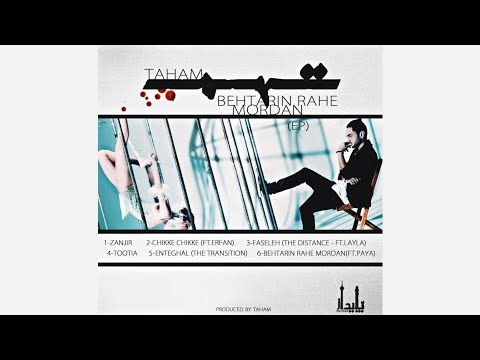 Taham ft Paya - Behtarin Rahe Mordan
