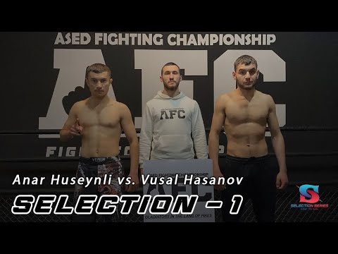 Vusal Hasanov vs. Anar Huseynli ❘ Full Fight ❘ ASED Selection - 1