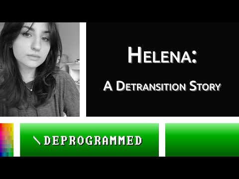 Helena Kerschner — deprogrammering en detransitie