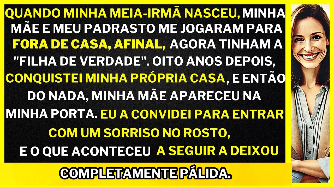 "Minha mãe e meu PADRASTO me expulsaram quando minha irmã nasceu. 8 anos depois, a verdade veio...