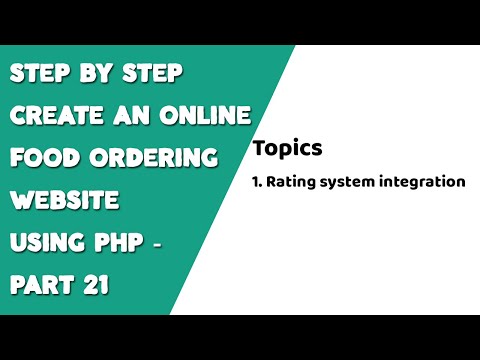 Step by step create an Online Food Ordering website using PHP Part 21