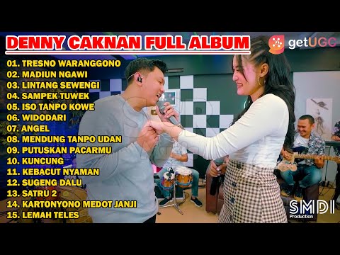DENNY CAKNAN FT. YENI INKA - TRESNO WARANGGONO | DENNY CAKNAN FULL ALBUM 2022