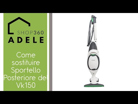 COME SOSTITUIRE LO SPORTELLO POSTERIORE UNITA' FILTRO VK150