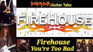 You&#39;re Too Bad - Firehouse - Guitar + Bass TABS Lesson