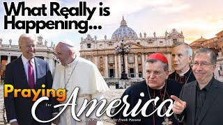 PFL-Praying for America - What Really is Happening? Nov. 28, 2023