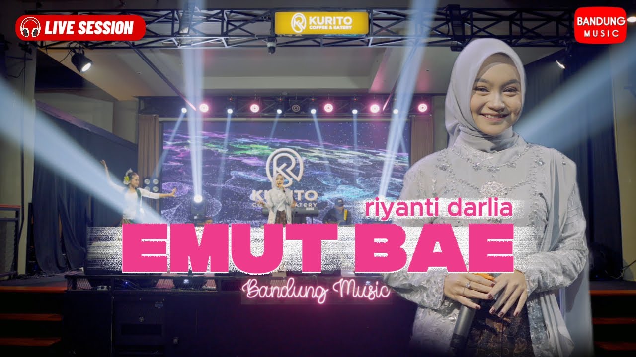 EMUT BAE  - Riyanti Darlia [Live Session]