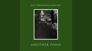 Music video thumbnail preview for Home On My Own by Not Drowning, Waving