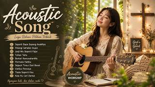 Download lagu SAAT TEDUH (LAGU ROHANI AKUSTIK VOL 2) TERPOPULER 2026 mp3