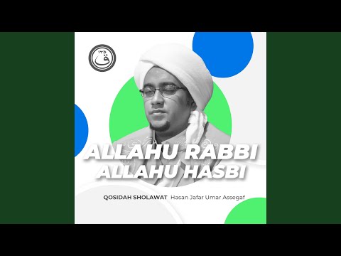 Qosidah Allahu Rabbi Allahu Hasbi