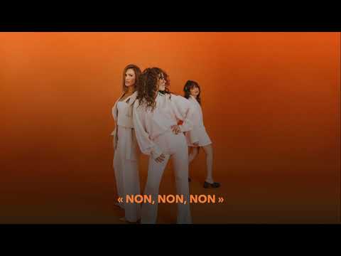 Amel Bent, Camélia Jordana, Vitaa - NON NON NON (Audio Officiel)