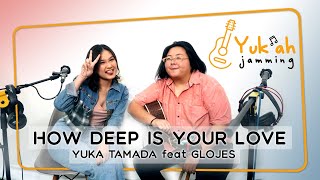 Download lagu Yuka Tamada Ft. Ulfa Nabila - How deep Is Your Love (Bee Gees over) mp3 Download lagu Yuka Tamada Ft. Ulfa Nabila - How deep Is Your Love (Bee Gees over) mp3