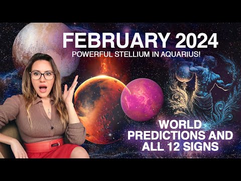 February 2024 - Nothing Short of REVOLUTIONARY! MASSIVE Personal & World Changes. ALL 12 Signs
