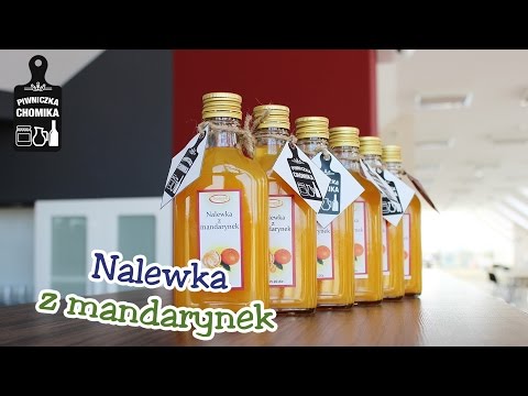 Jak zrobić...? #14 - Nalewka z mandarynek | Piwniczka Chomika