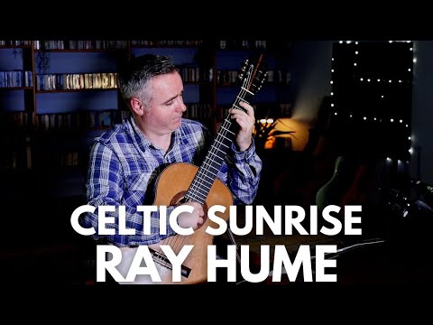 Celtic Sunrise by Ray Hume. Matthew McAllister (Guitar).