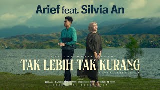 Download lagu Silvia An Feat Arief - Tak Lebih Tak Kurang ( ) mp3 Download lagu Silvia An Feat Arief - Tak Lebih Tak Kurang ( ) mp3