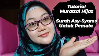 Download lagu Murattal surah Asy-Syams dengan irama Hijaz mudah di pelajari untuk Pemula mp3 Download lagu Murattal surah Asy-Syams dengan irama Hijaz mudah di pelajari untuk Pemula mp3