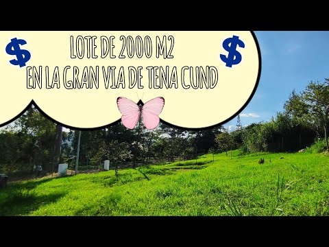 Exclusivo #lote de 2000 M2 en La Gran vía de #tenacundinamarca en 350 mill negoc con vista y agua