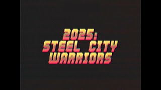 2025: Steel City Warriors Trailer (2024)