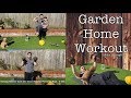 Garden Home Workout | Mike Burnell
