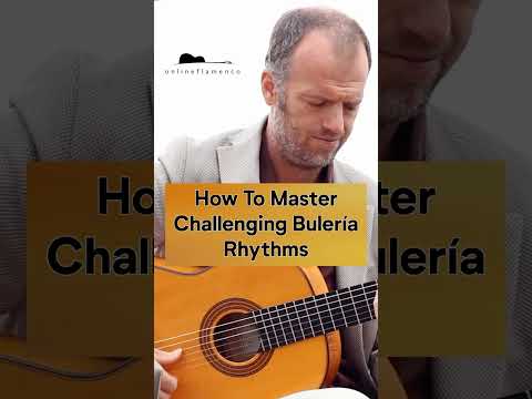 🎶🔥 How To Master Challenging Bulería Rhythms 🎶🔥